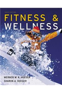Ecompanion for Hoeger/Hoeger S Fitness and Wellness, 10th