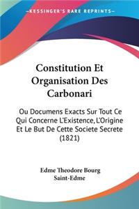 Constitution Et Organisation Des Carbonari