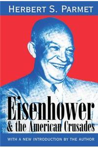 Eisenhower and the American Crusades