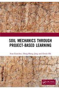 Soil Mechanics Through Project-Based Learning