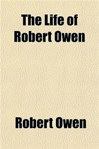 The Life of Robert Owen