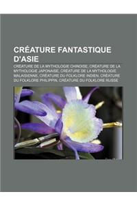 Creature Fantastique D'Asie