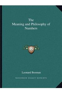 Meaning and Philosophy of Numbers