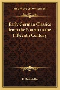 Early German Classics from the Fourth to the Fifteenth Century