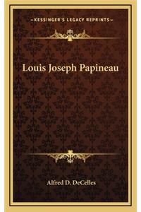 Louis Joseph Papineau