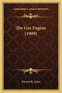 Gas Engine (1909) the Gas Engine (1909)
