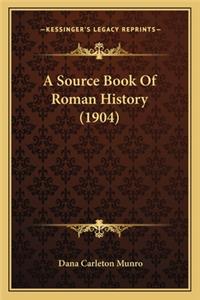 A Source Book Of Roman History (1904)