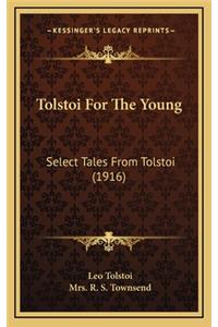 Tolstoi for the Young