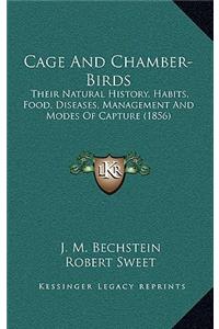 Cage And Chamber-Birds