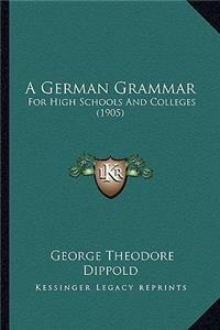 A German Grammar