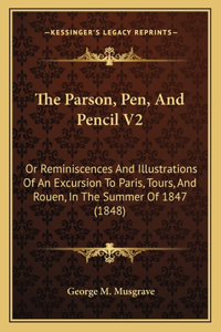 Parson, Pen, and Pencil V2