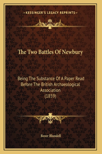 The Two Battles Of Newbury