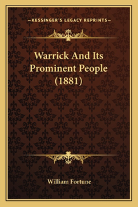 Warrick And Its Prominent People (1881)