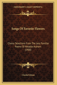 Songs Of Favorite Flowers