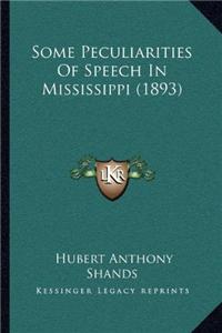 Some Peculiarities Of Speech In Mississippi (1893)