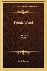 Friede Wend