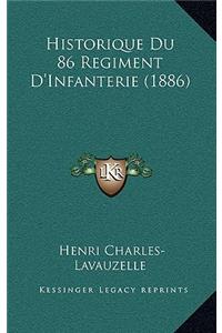 Historique Du 86 Regiment D'Infanterie (1886)