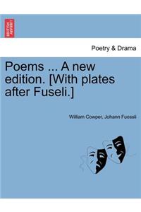 Poems ... a New Edition. [With Plates After Fuseli.] Vol. I.