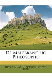 de Malebranchio Philosopho