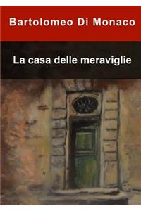 La Casa Delle Meraviglie