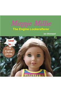 Minnie Millie The Engine Lookerafterer