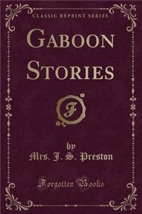 Gaboon Stories (Classic Reprint)