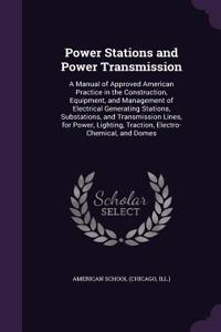 Power Stations and Power Transmission