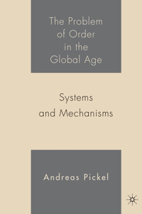 Problem of Order in the Global Age