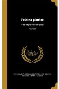 Felsina pittrice