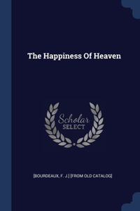 The Happiness Of Heaven
