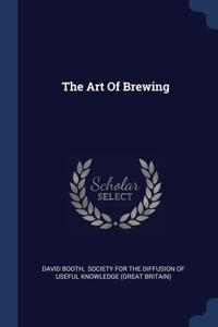 THE ART OF BREWING