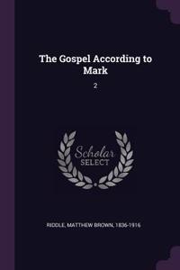 The Gospel According to Mark