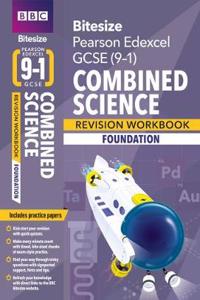 BBC Bitesize Edexcel GCSE (9-1) Combined Science Foundation Workbook for home learning, 2021 assessments and 2022 exams