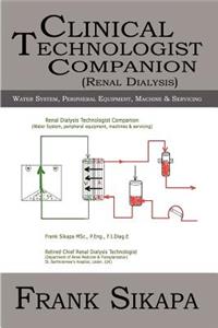 Clinical Technologist Companion(Renal Dialysis)