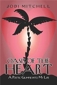 Oasis of the Heart