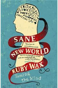 Sane New World