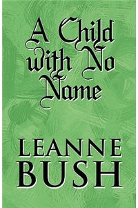 Child with No Name