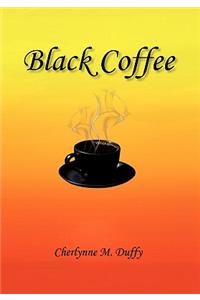 Black Coffee