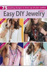 Easy DIY Jewelry, Book 1