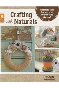 Crafting with Naturals