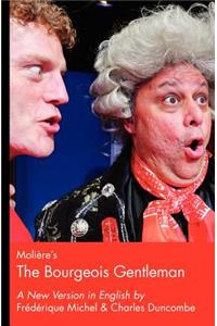 Moliere's The Bourgeois Gentleman
