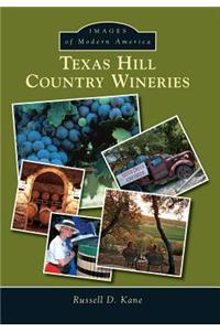 Texas Hill Country Wineries