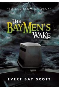 Baymen's Wake