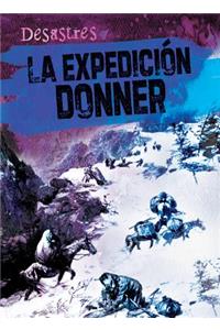 La Expedición Donner (the Donner Party)