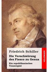 Die Verschwörung des Fiesco zu Genua