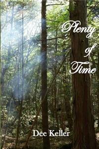 Plenty of Time (large print)