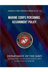 Marine Corps Personnel Assignment Policy