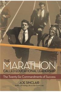 Marathon Called Educational Leadership