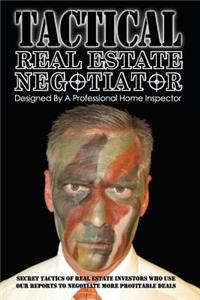 Tactical Real Estate Negotiator