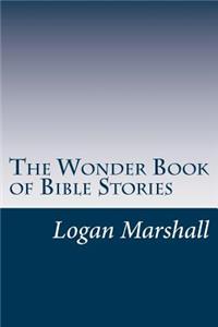 Wonder Book of Bible Stories